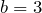 Rendered by QuickLaTeX.com b=3